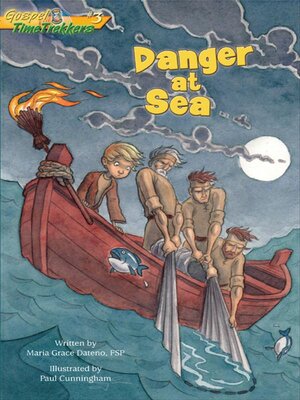 cover image of Danger at Sea (Gospel Time Trekkers #3)